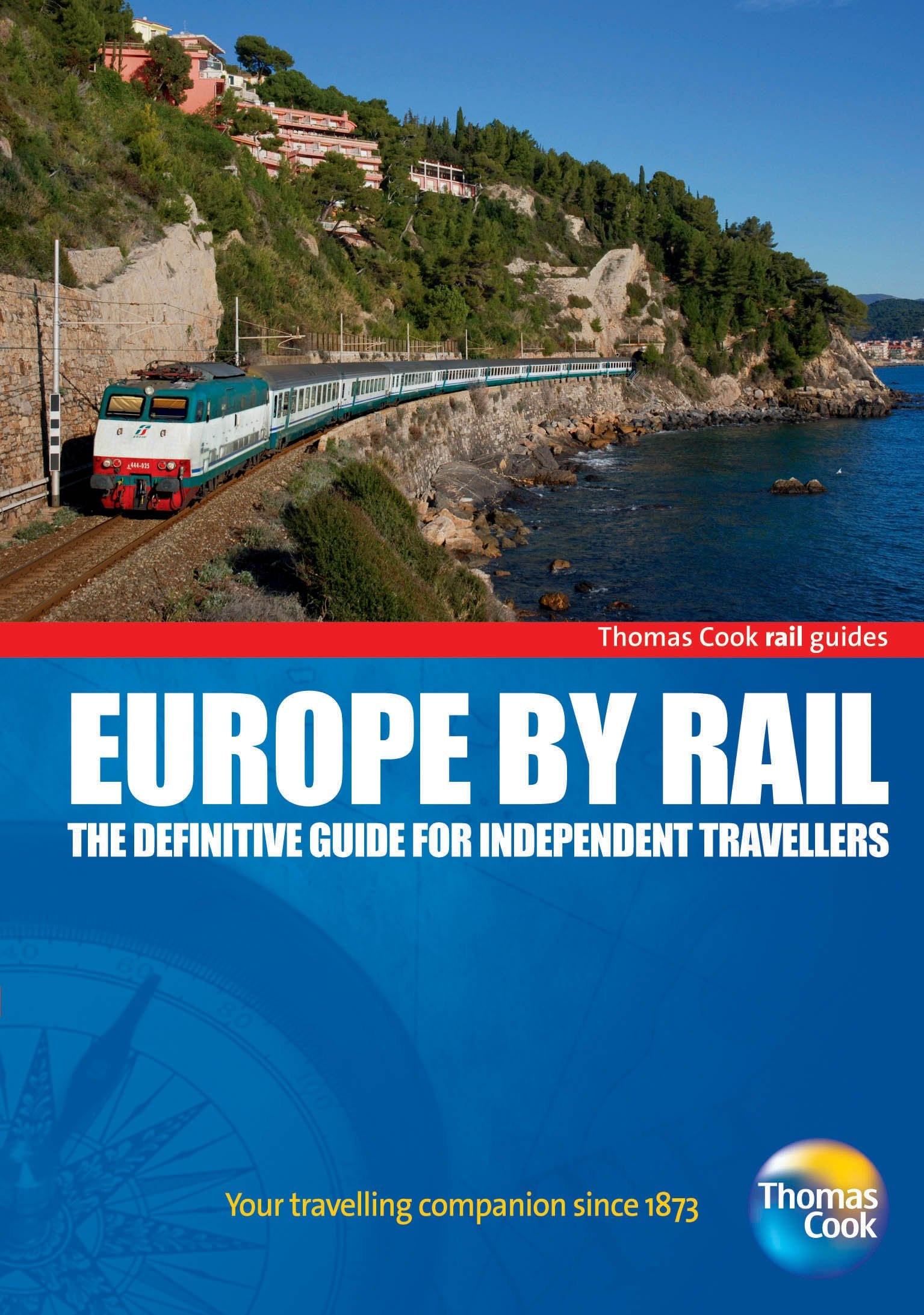 Europe by Rail: The Definitive Guide for Independent Travellers 2012 book