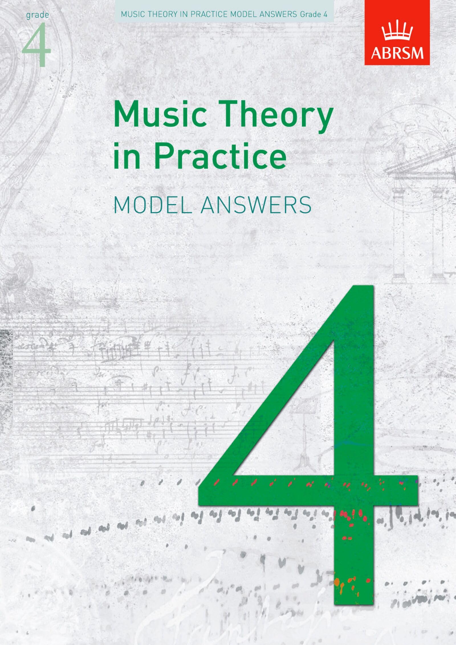 Music Theory in Practice Model Answers, Grade 4 (Music Theory in Practice (ABRSM)) Arts & Music