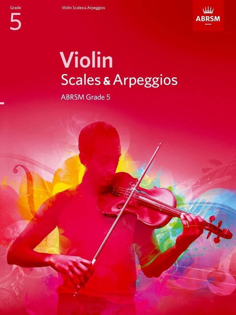 Violin Scales & Arpeggios, ABRSM Grade 5: from 2012 (ABRSM Scales & Arpeggios) Arts & Music