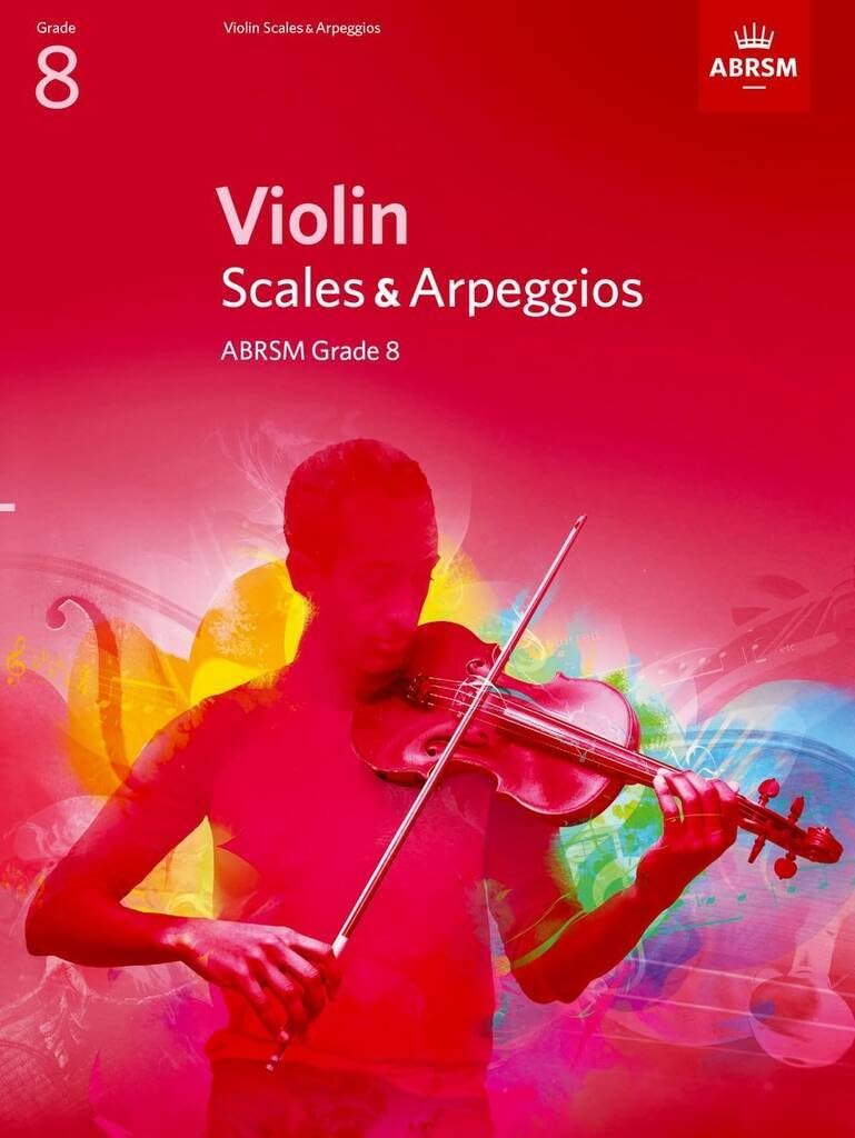 Violin Scales & Arpeggios, ABRSM Grade 8: from 2012 (ABRSM Scales & Arpeggios) Sheet Music