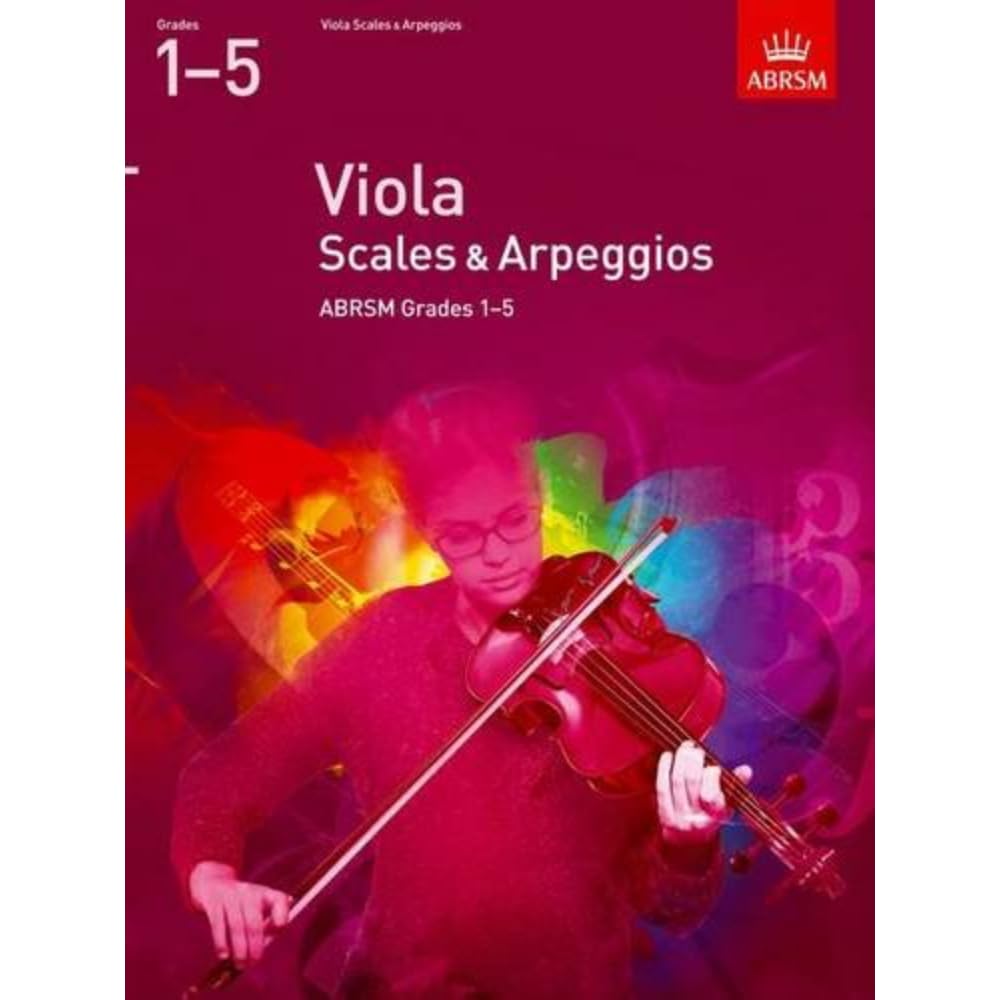 Viola Scales & Arpeggios, ABRSM Grades 1-5: from 2012 (ABRSM Scales & Arpeggios) Sheet Music