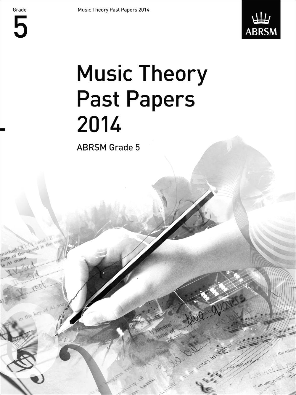 Music Theory Past Papers 2014, ABRSM Grade 5 (Theory of Music Exam Papers) Sheet Music