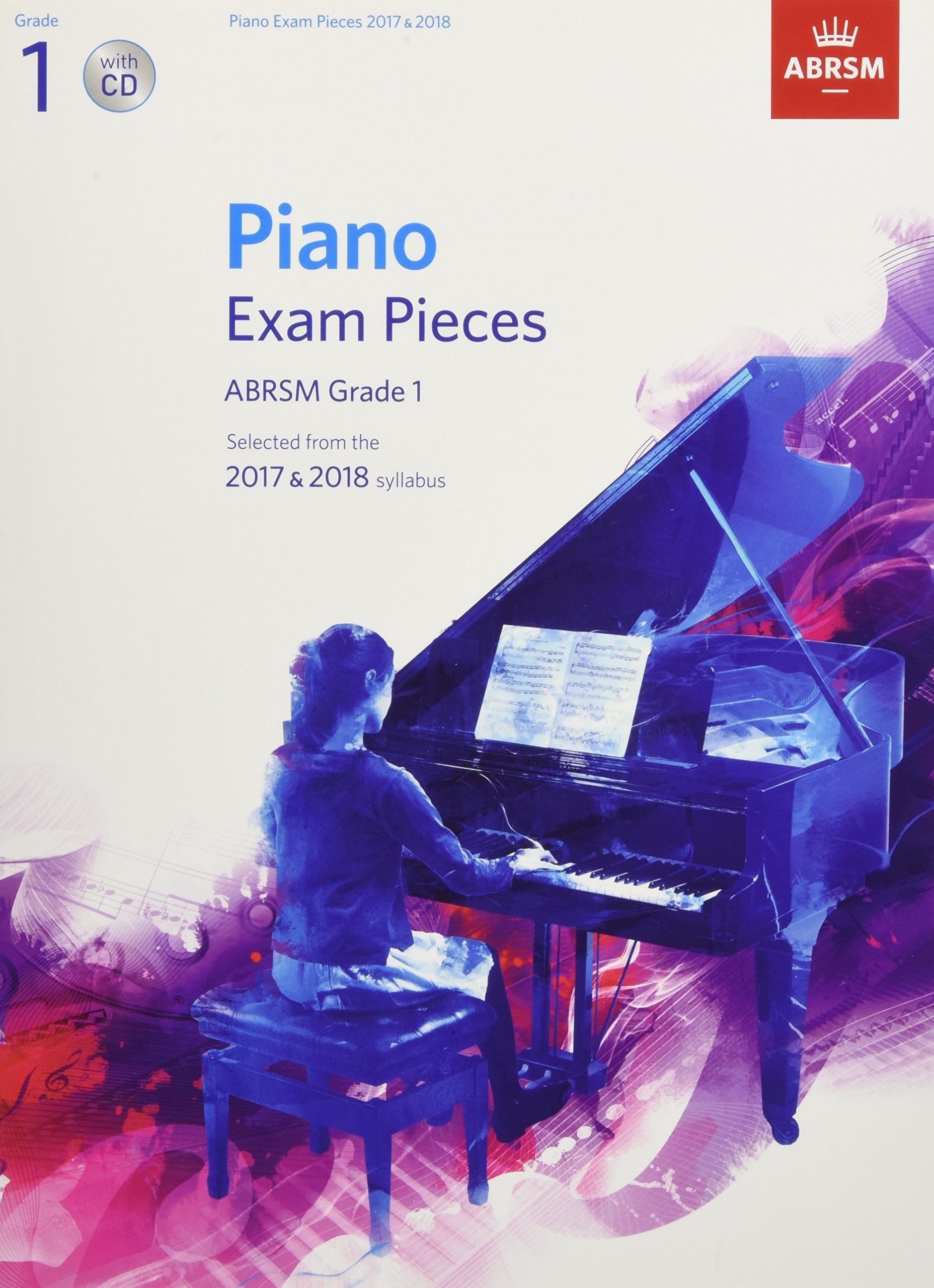 Abrsm piano exam pieces: 2017-2018 (grade 1) - book and cd piano+cd book
