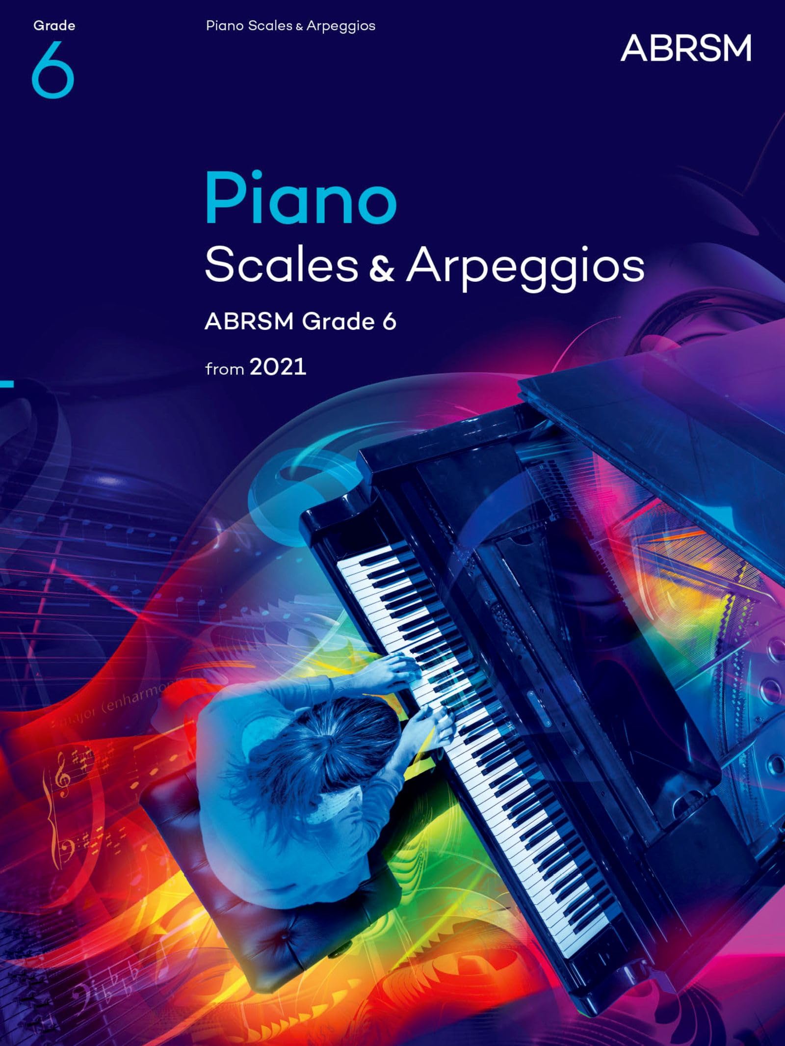 Piano Scales & Arpeggios, ABRSM Grade 6 Arts & Music
