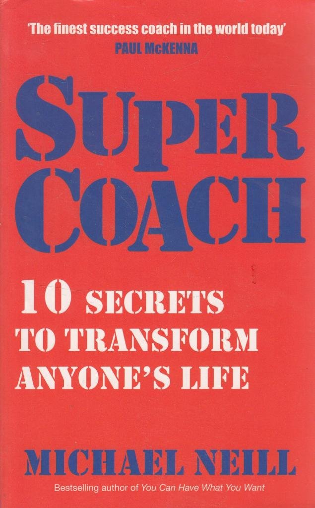 Product Image: Supercoach: 10 Secrets to Transform Anyone's Life