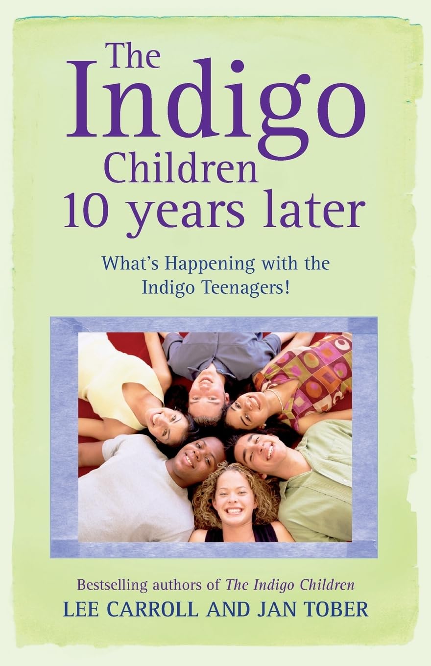 The Indigo Children 10 Years Later Social Sciences