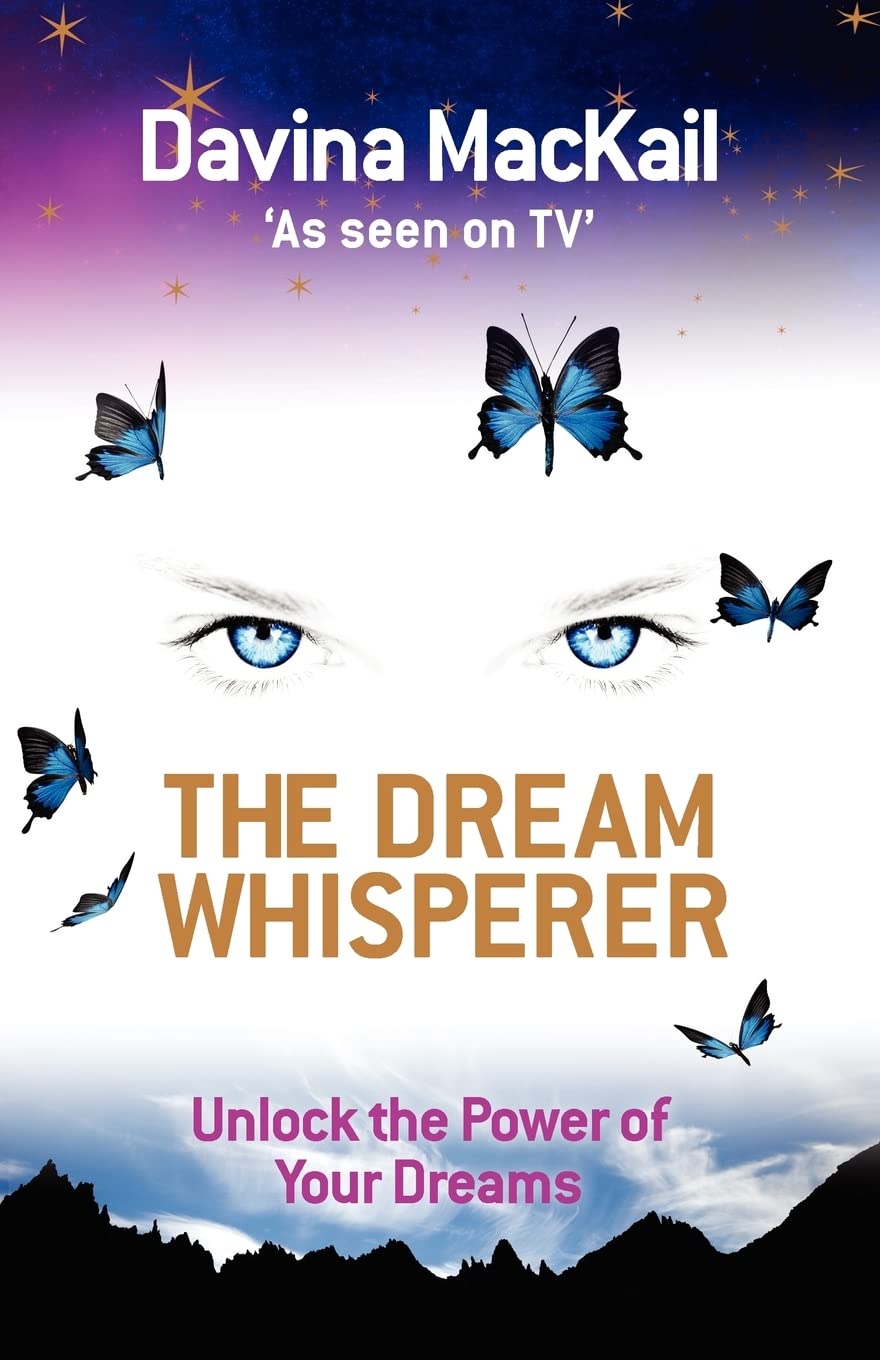 The Dream Whisperer: Unlock the Power of Your Dreams Social Sciences