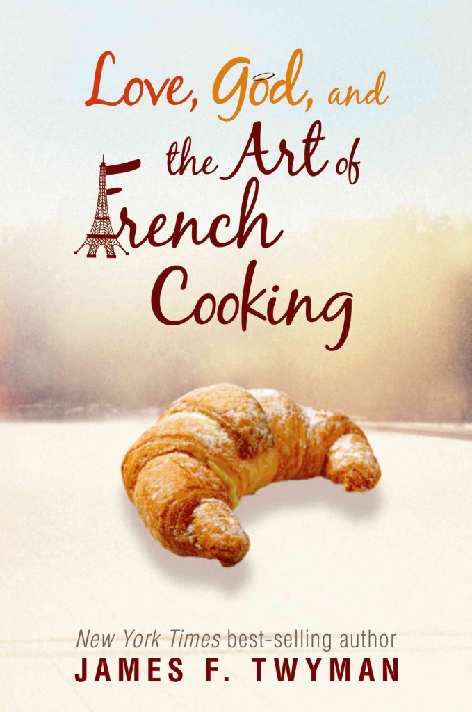Love God And The Art Of French Cooking Religion & Esotericism