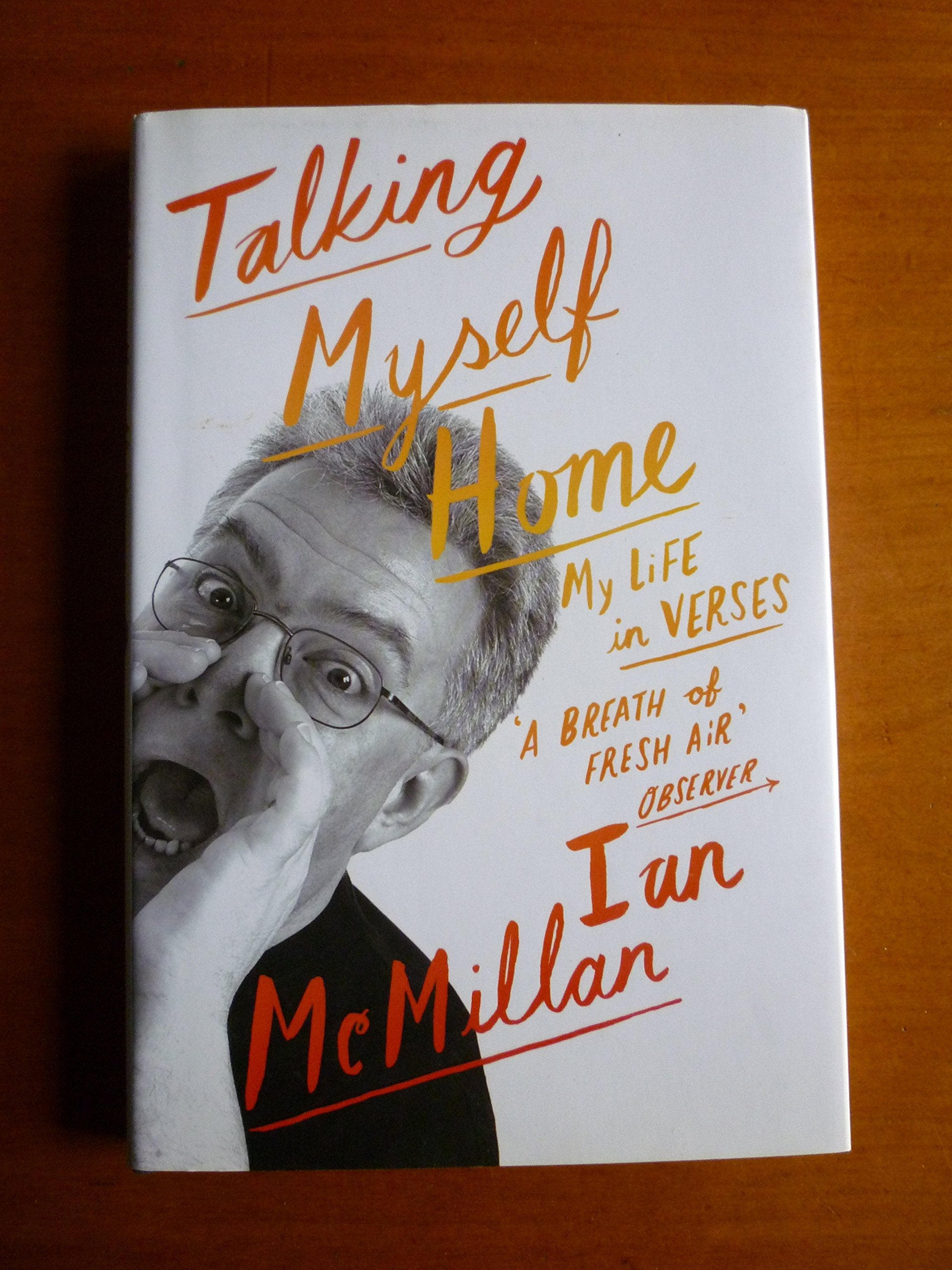Talking Myself Home: My Life in Verses Poetry
