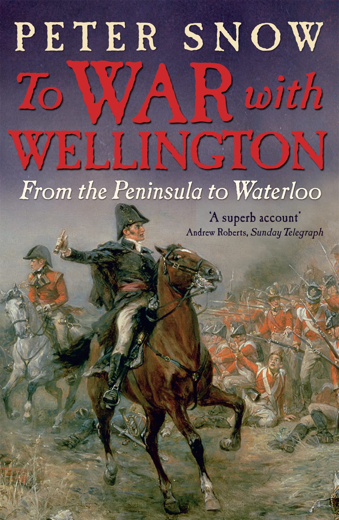 To War with Wellington Social Sciences Books