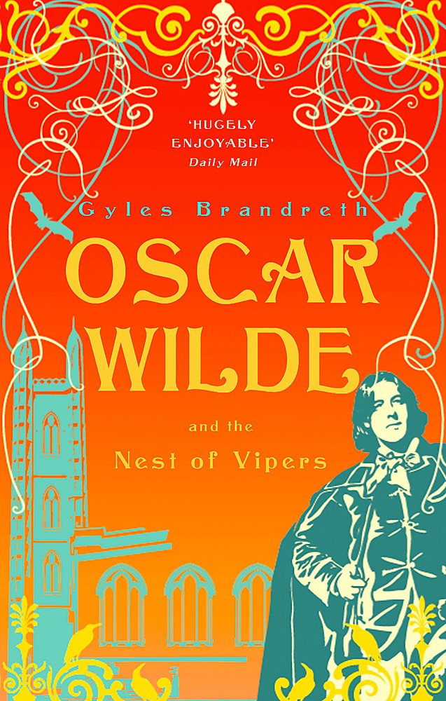 Oscar Wilde and the Nest of Vipers: Oscar Wilde Mystery: 4 Historical Fiction