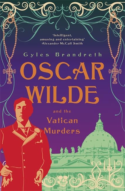 Oscar Wilde and the Vatican Murders: Oscar Wilde Mystery: 5 Historical Fiction