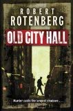Old City Hall: You have the right to remain silent . . . Contemporary literature