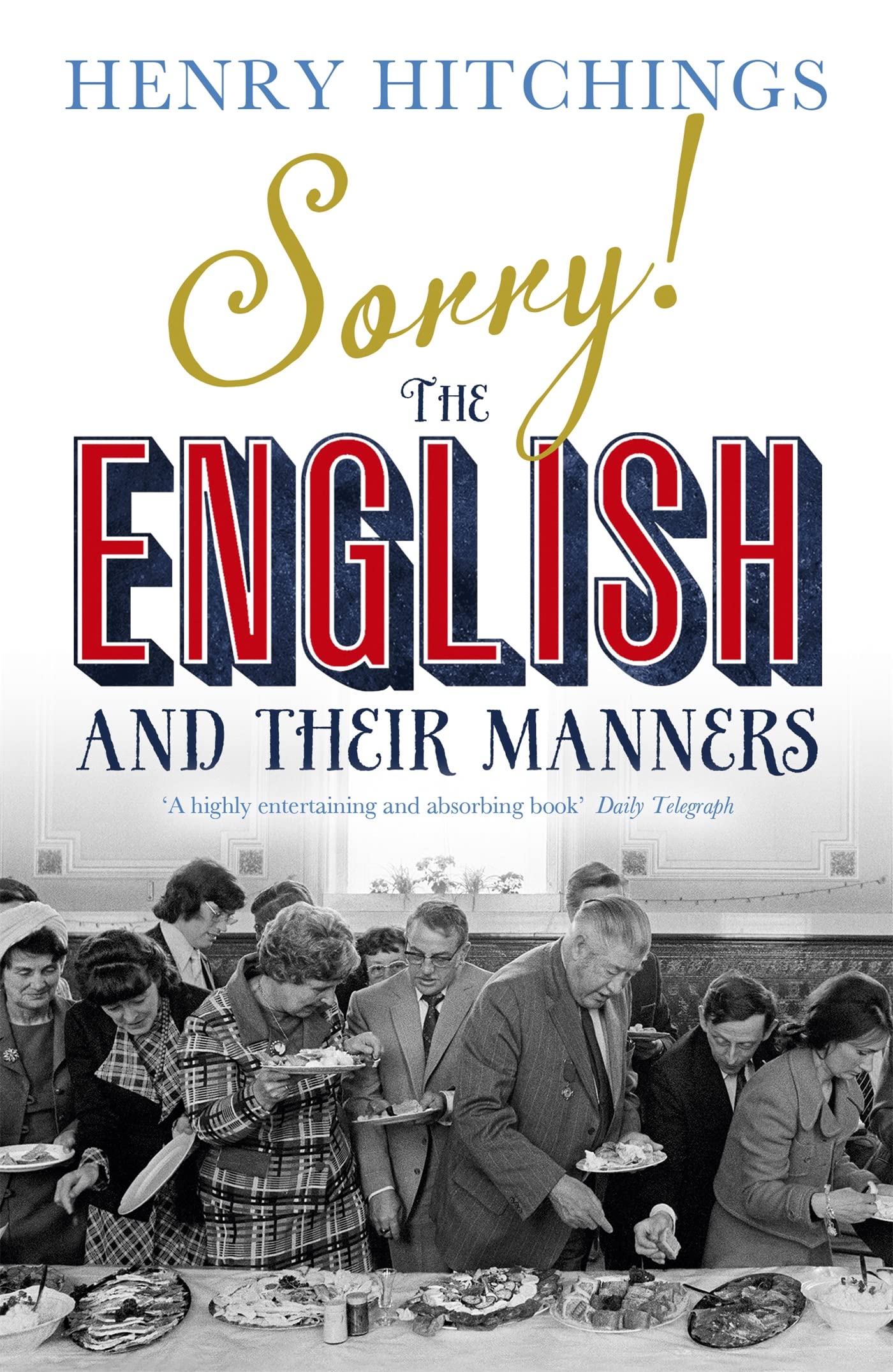 Sorry! The English and Their Manners Law