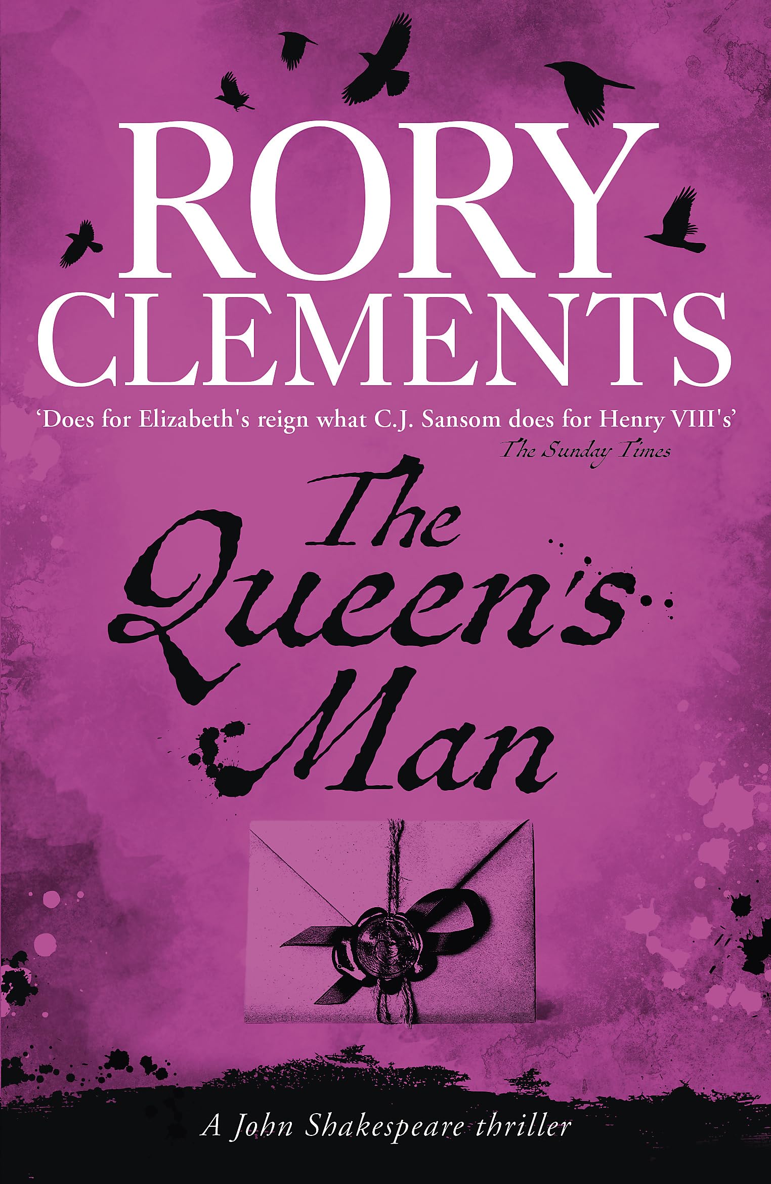 The Queen's Man: A thrilling early story in the life of John Shakespeare in the award-winning, bestselling series Essays & Short Stories