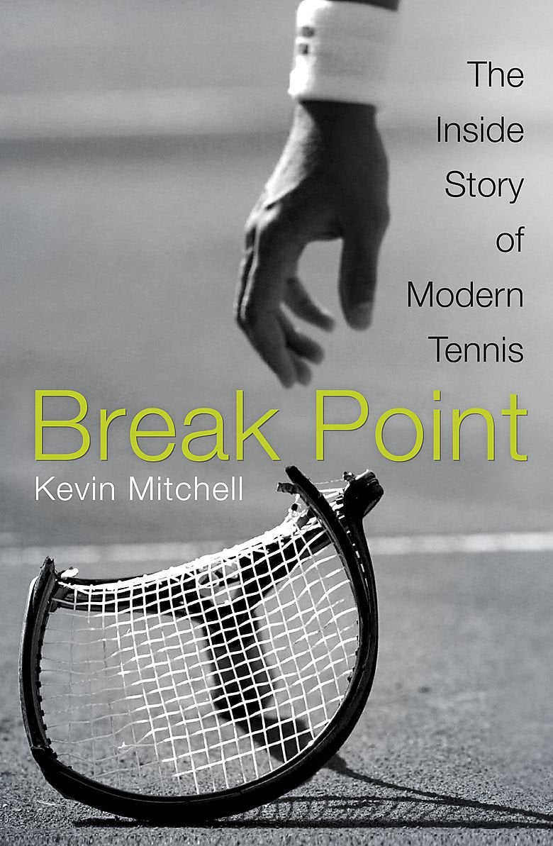 Break Point: The Inside Story of Modern Tennis book