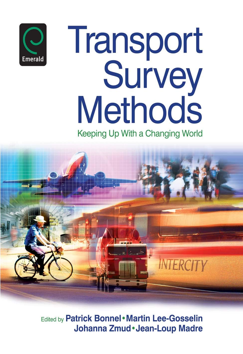 Transport Survey Methods: Keeping Up With a Changing World book