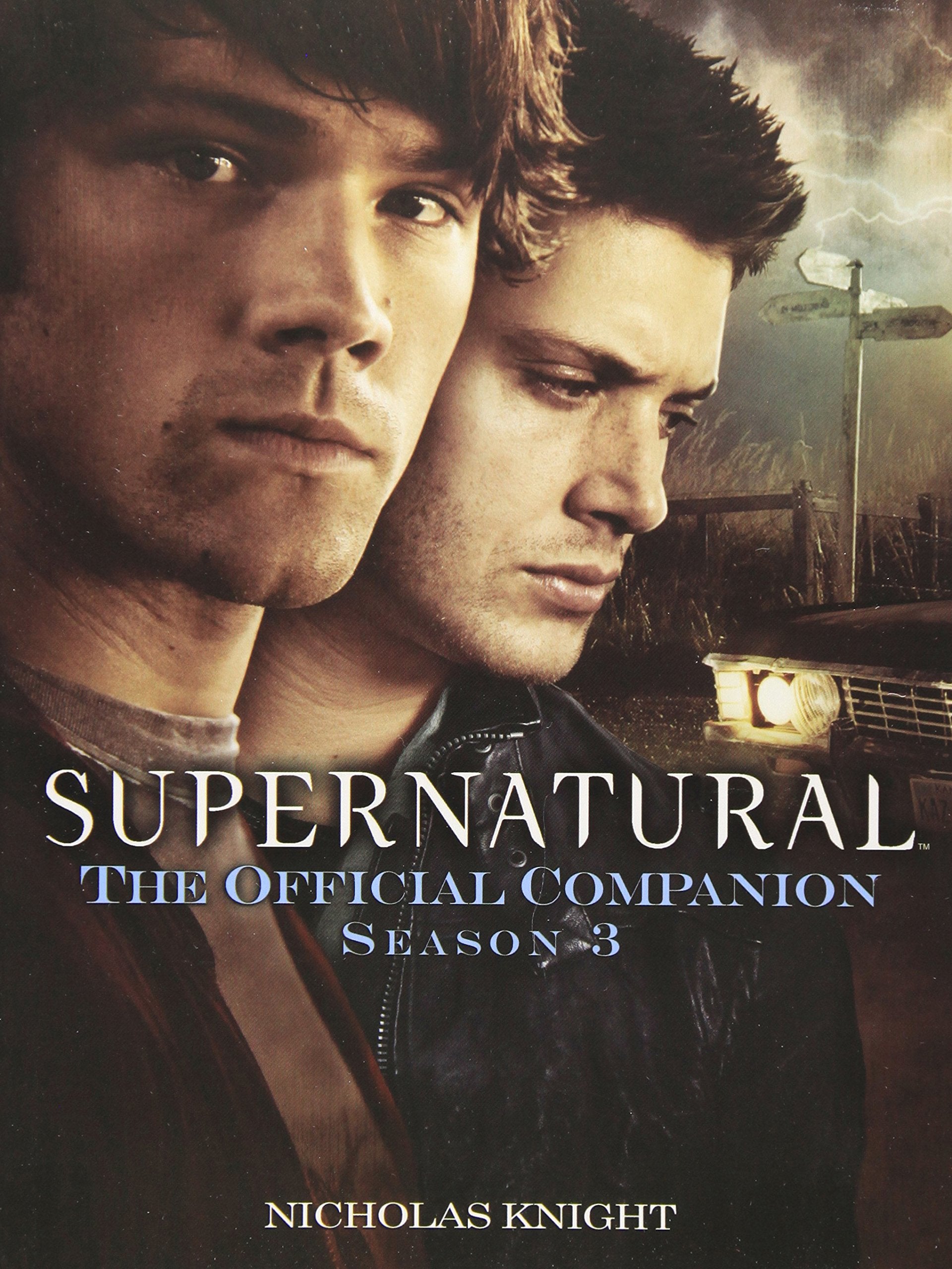 Supernatural: The Official Companion Season 3 Social Sciences