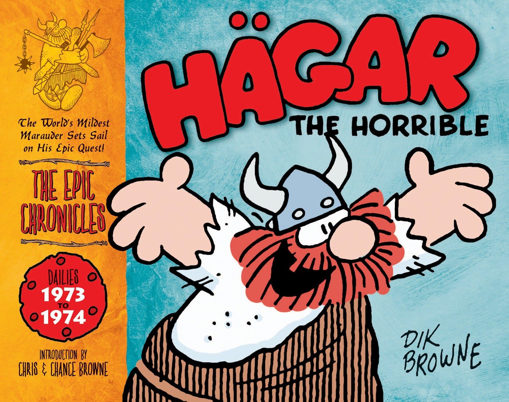 Hagar the Horrible (the Epic Chronicles Of): The Dailies 1973-1974 Manga