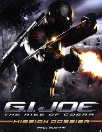 G.I. Joe: The Rise of Cobra. Mission Dossier Film, Art & Culture