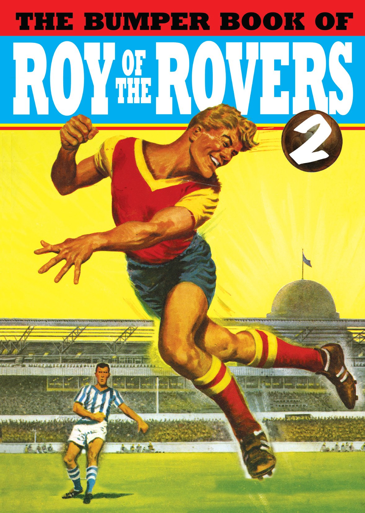 Bumper Book of Roy of the Rovers II (The Bumper Book of Roy of the Rovers, 2, Band 2) Humour & Satire