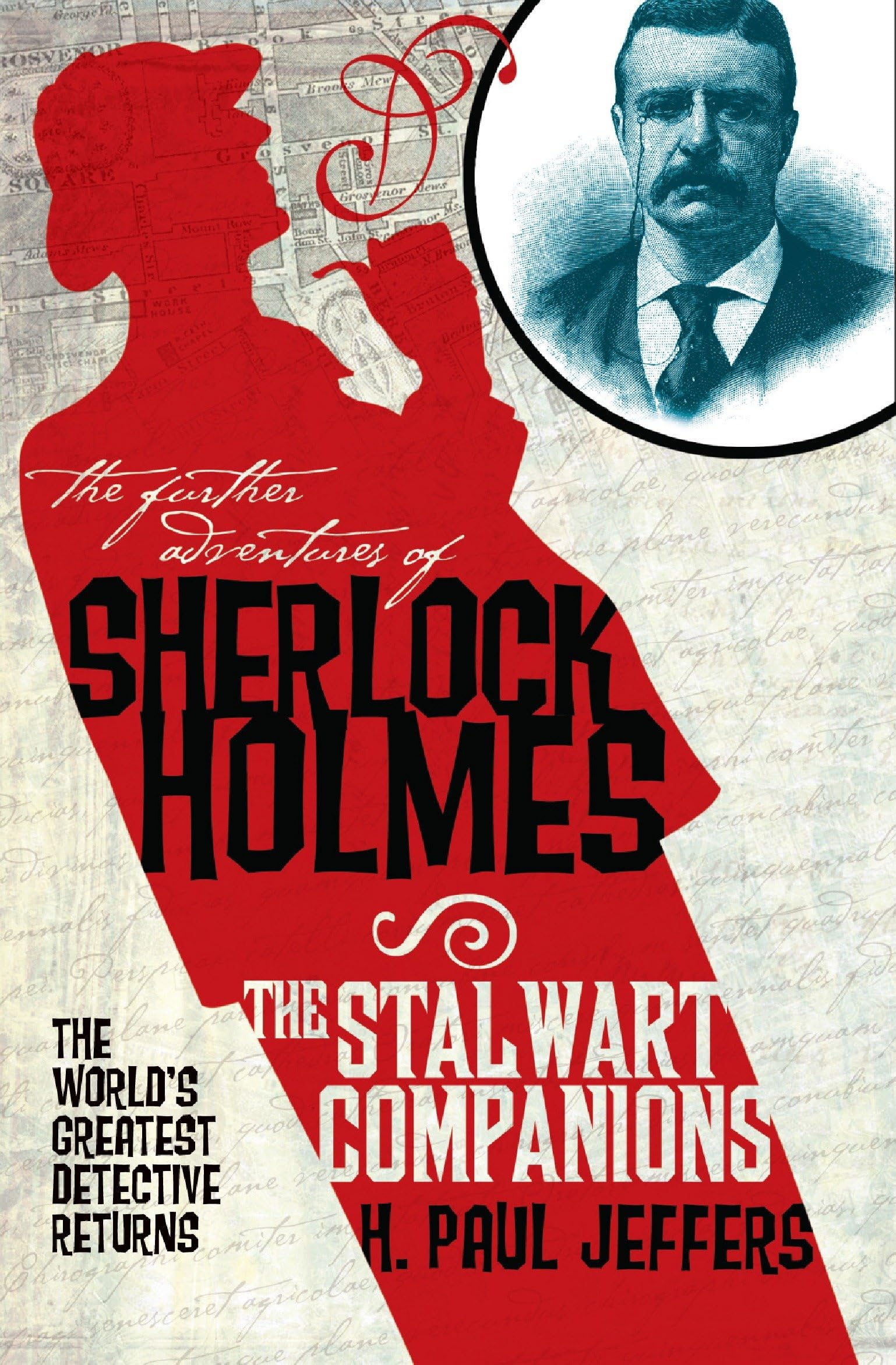 The Further Adventures of Sherlock Holmes: The Stalwart Companions Classics