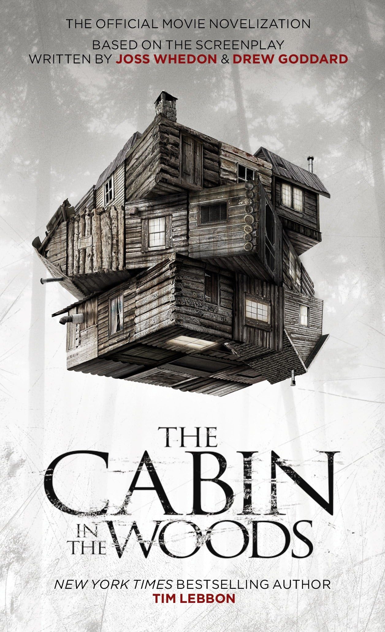 Cabin in the Woods - Official Movie Novelisation: The Official Movie Novelization Contemporary literature