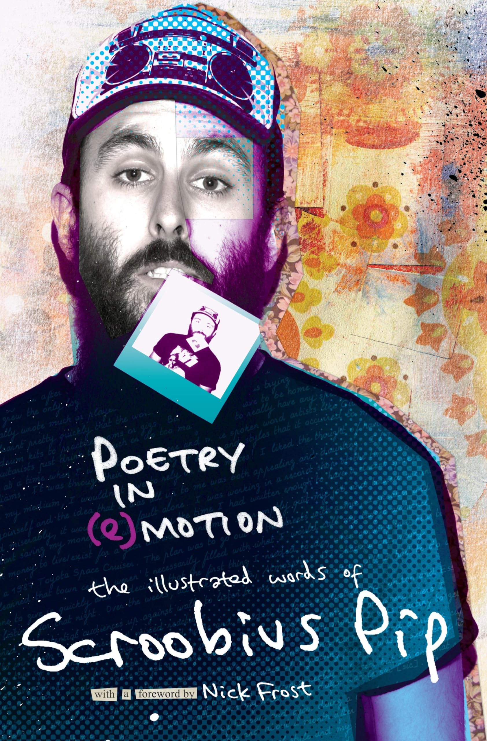 Poetry in (E)Motion: The Illustrated Words of Scroobius Pip Poetry