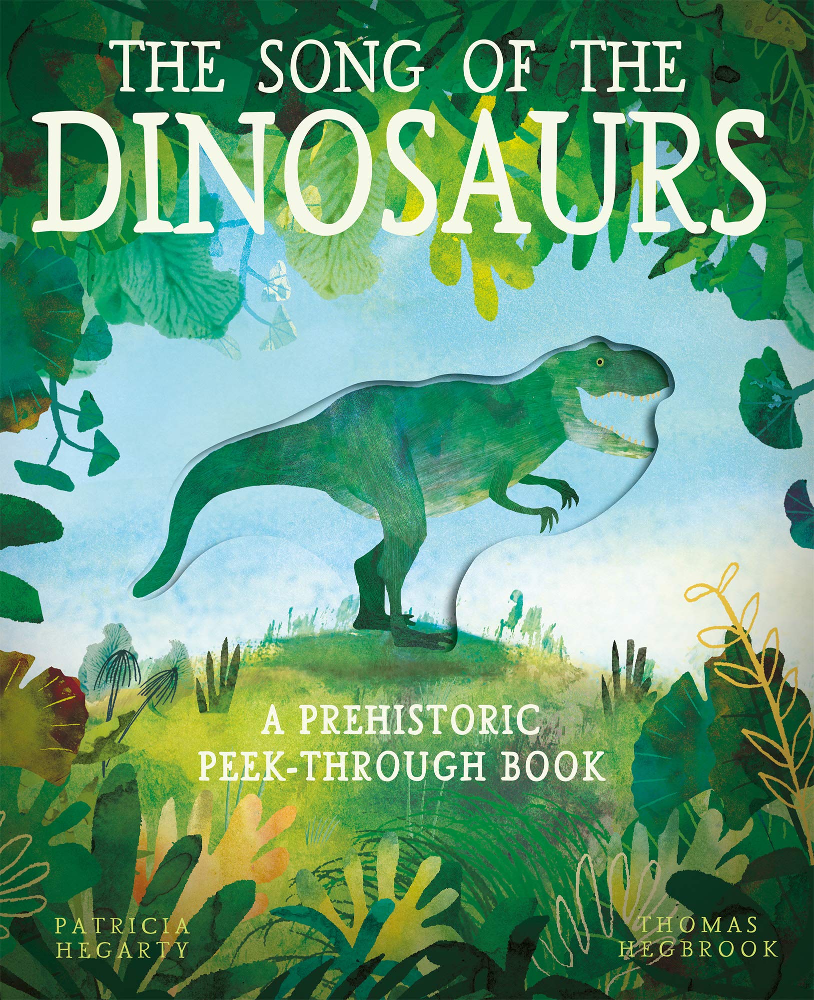 The Song of the Dinosaurs: A Prehistoric Peek-Through Book Novels & Short Stories