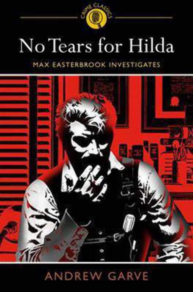 No Tears for Hilda: Max Easterbrook Investigates Contemporary literature