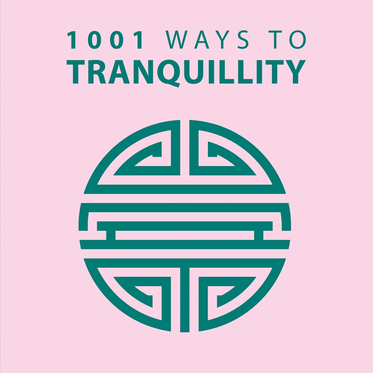 Product Image: 1001 Ways to Tranquility