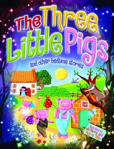 Magical Bedtime Stories: The Three Little Pigs Novels & Short Stories