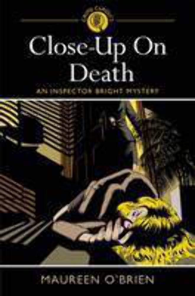 Close-Up on Death: An Inspector Bright Mystery Contemporary literature