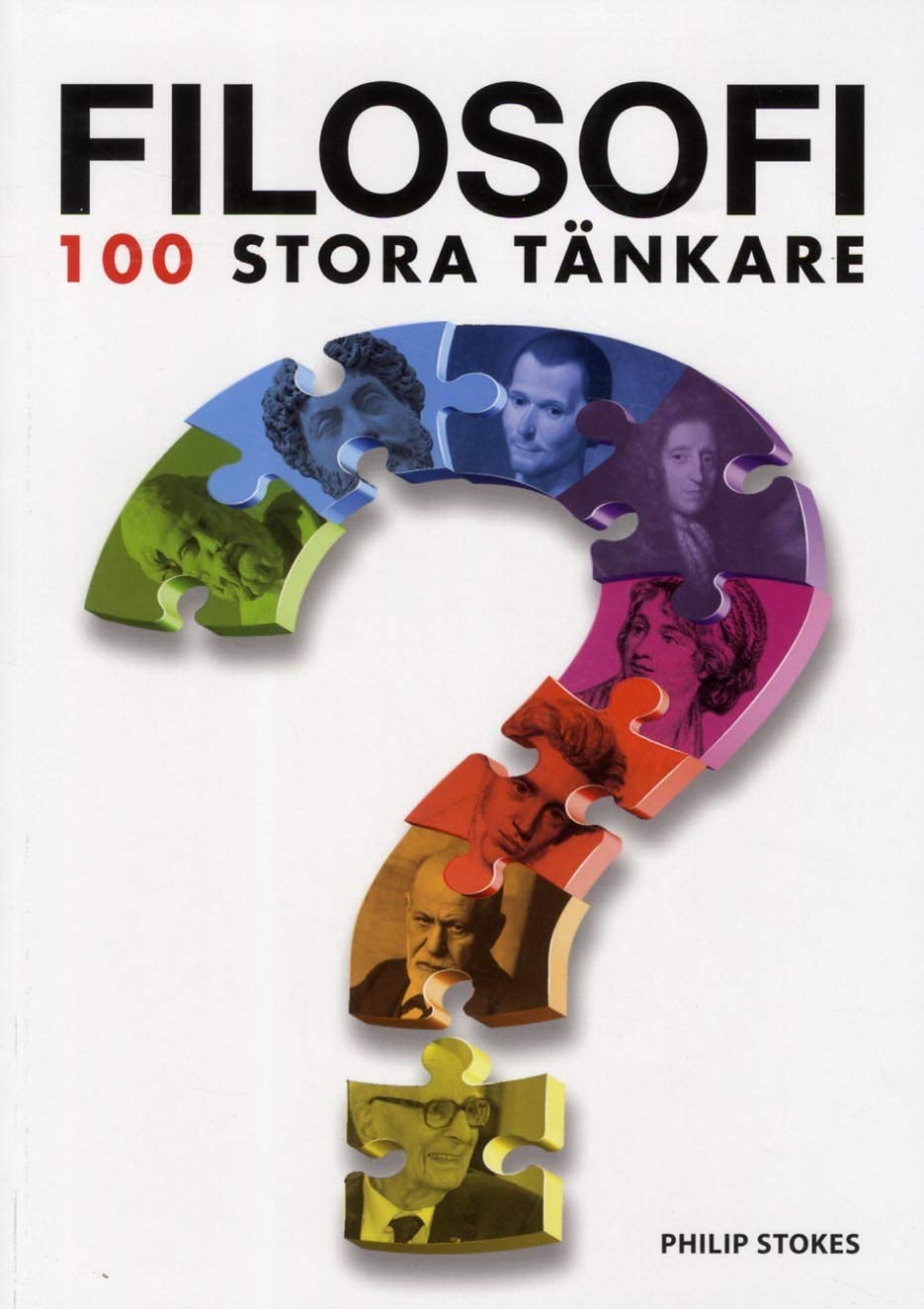 Filosofi : 100 stora tänkare book