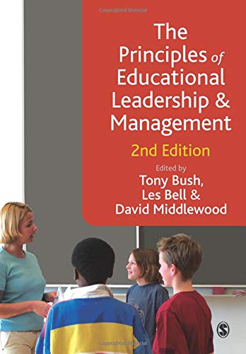 Bush, T: Principles of Educational Leadership & Management Politics & History