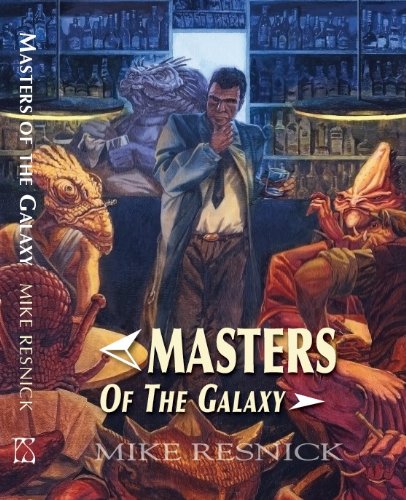 Masters of the Galaxy (four Tales in One) Fantasy & Sci-Fi