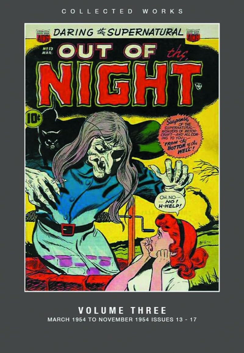 Out of the Night: American Comics Group Collected Works Horror & Mystery