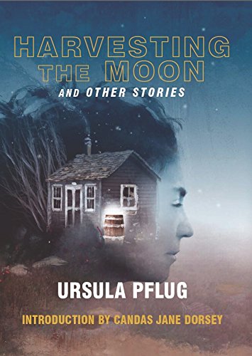 Harvesting the Moon: And Other Stories Essays & Short Stories