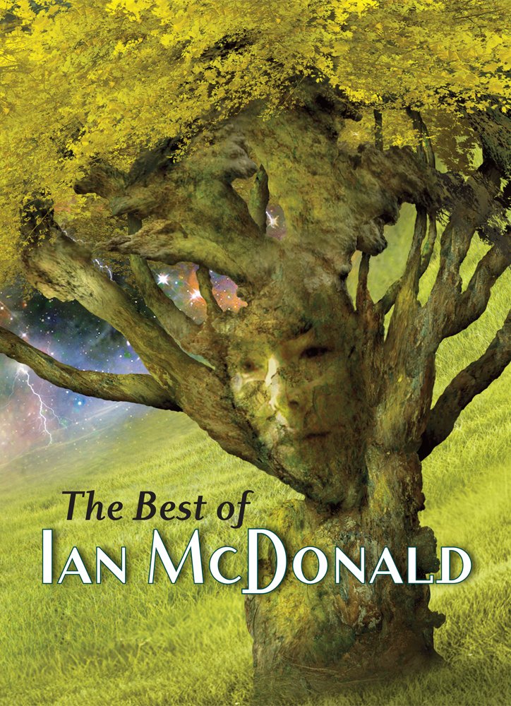 The Best of Ian Mcdonald Contemporary literature