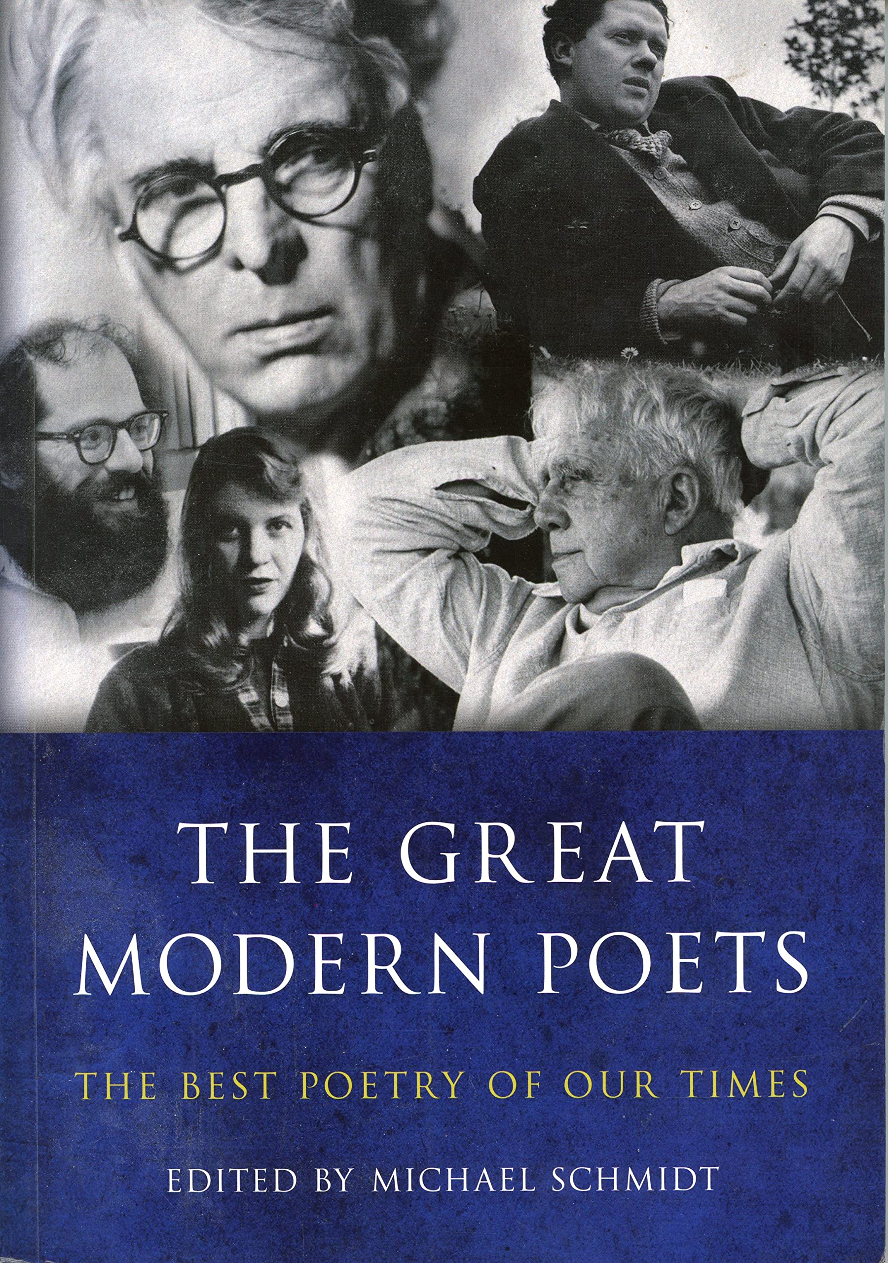 The Great Modern Poets : The Best Poetry of Our Times Poetry
