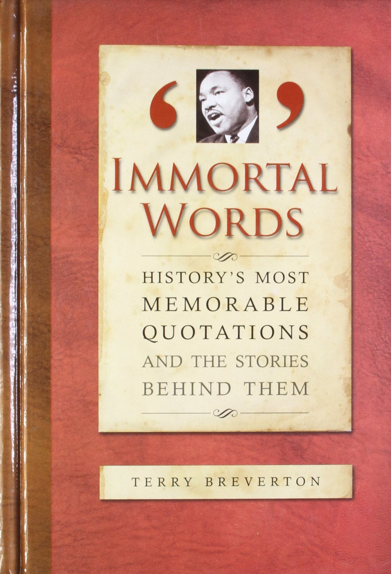 Immortal Words: History's Most Memorable Quotations and the Stories Behind Them Contemporary literature