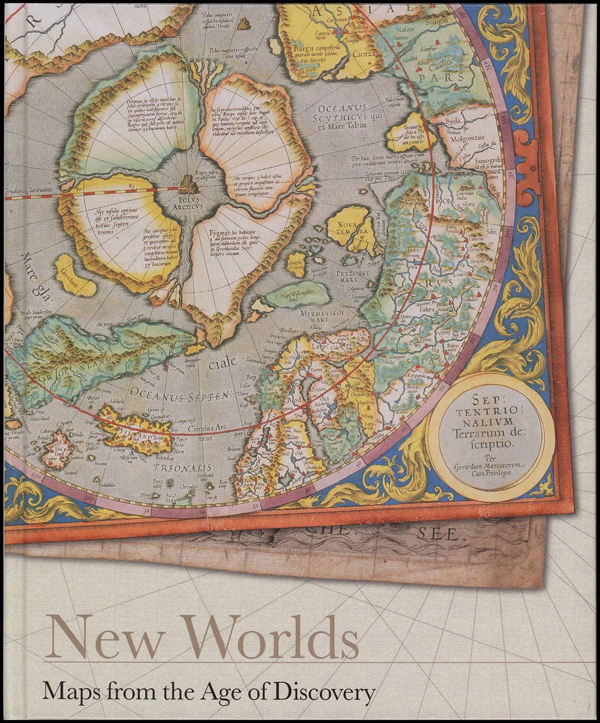 New Worlds: Maps from the Age of Discovery book