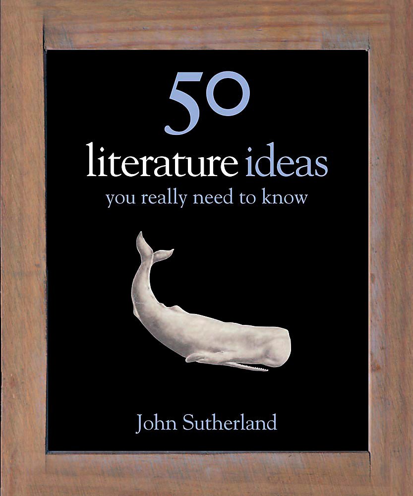 50 Literature Ideas You Really Need to Know (50 Ideas You Really Need to Know series) Contemporary literature