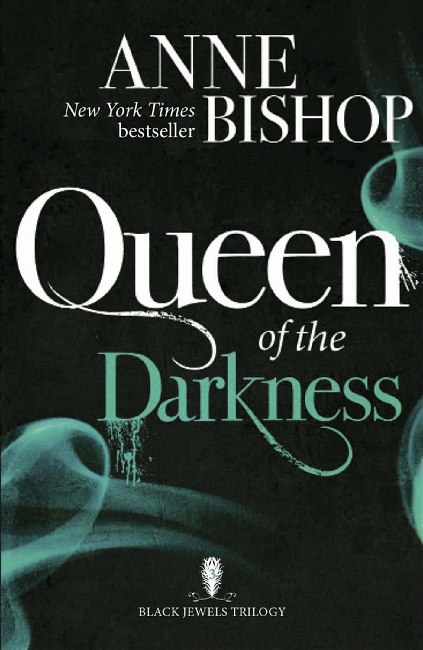 Queen of the Darkness: The Black Jewels Trilogy Book 3 book