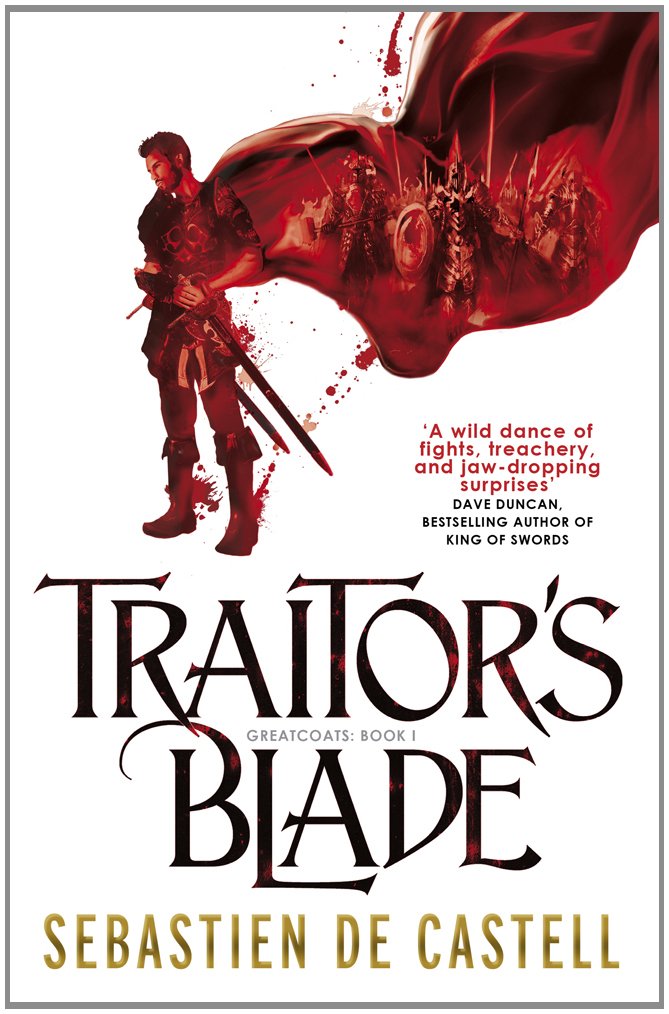 Traitor's Blade: The Greatcoats Book 1 Fantasy & Sci-Fi