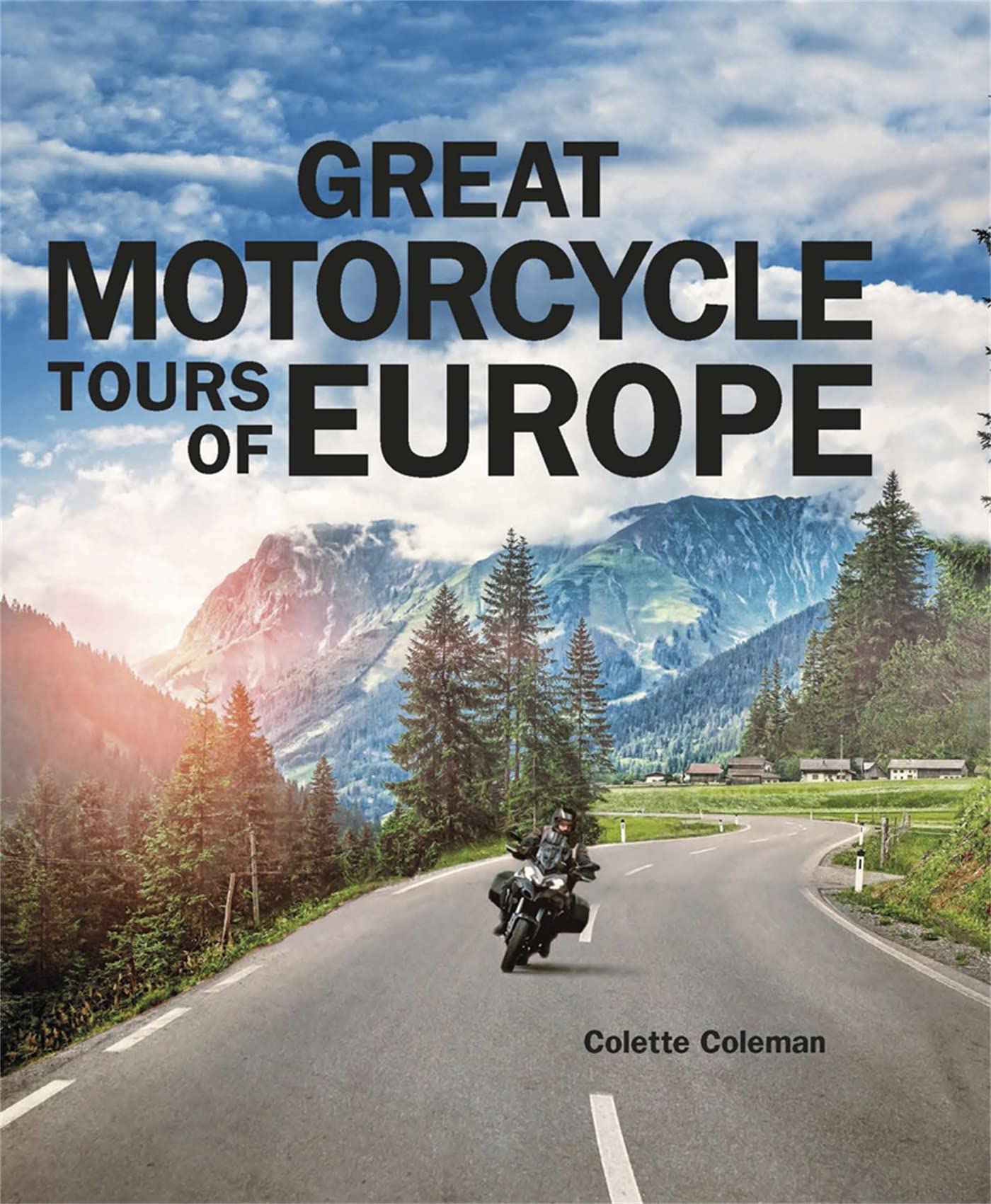 Great Motorcycle Tours of Europe Leisure, Home & Garden