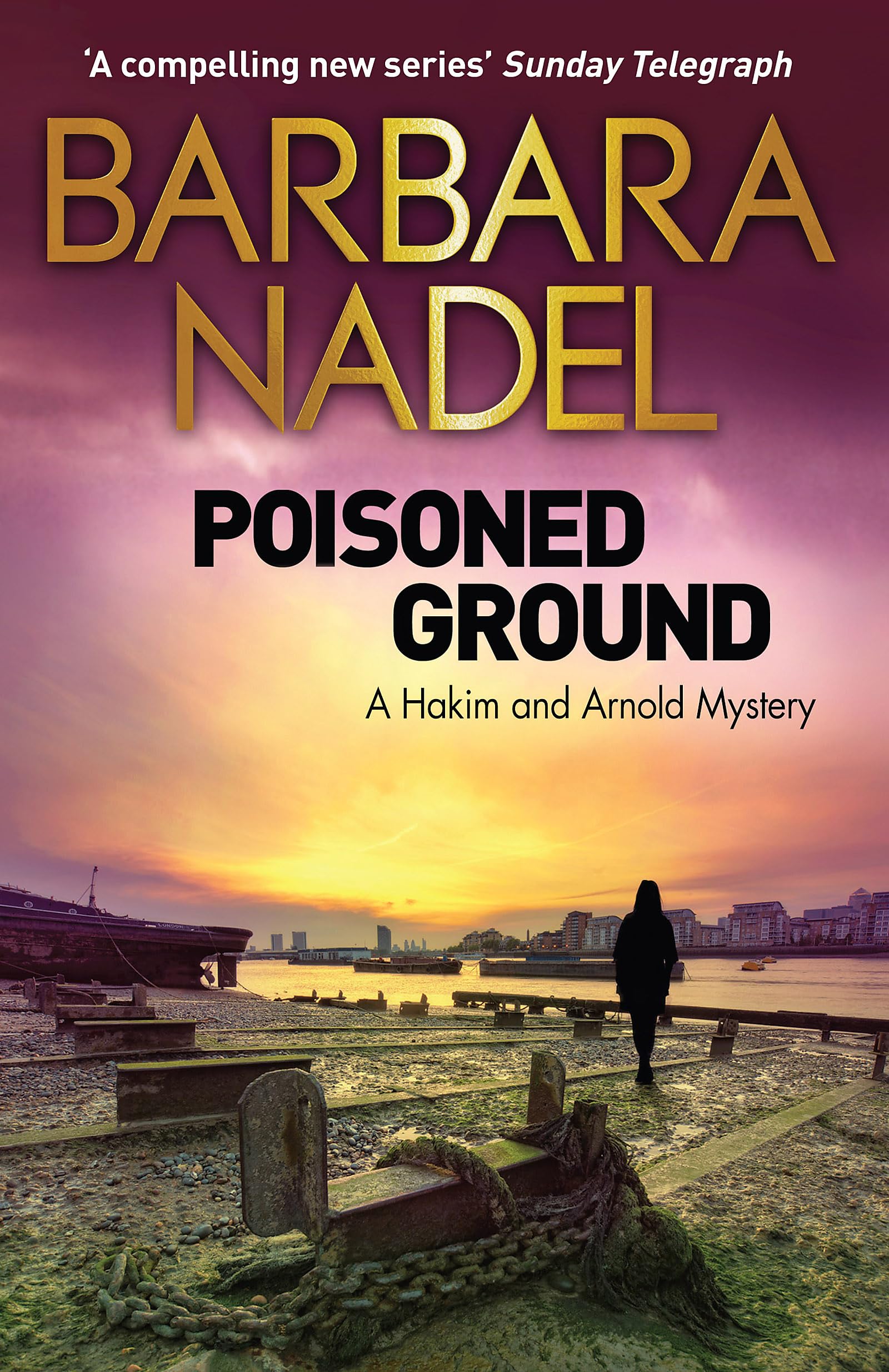 Poisoned Ground: A Hakim and Arnold Mystery (Hakim and Arnold Mysteries) Contemporary literature