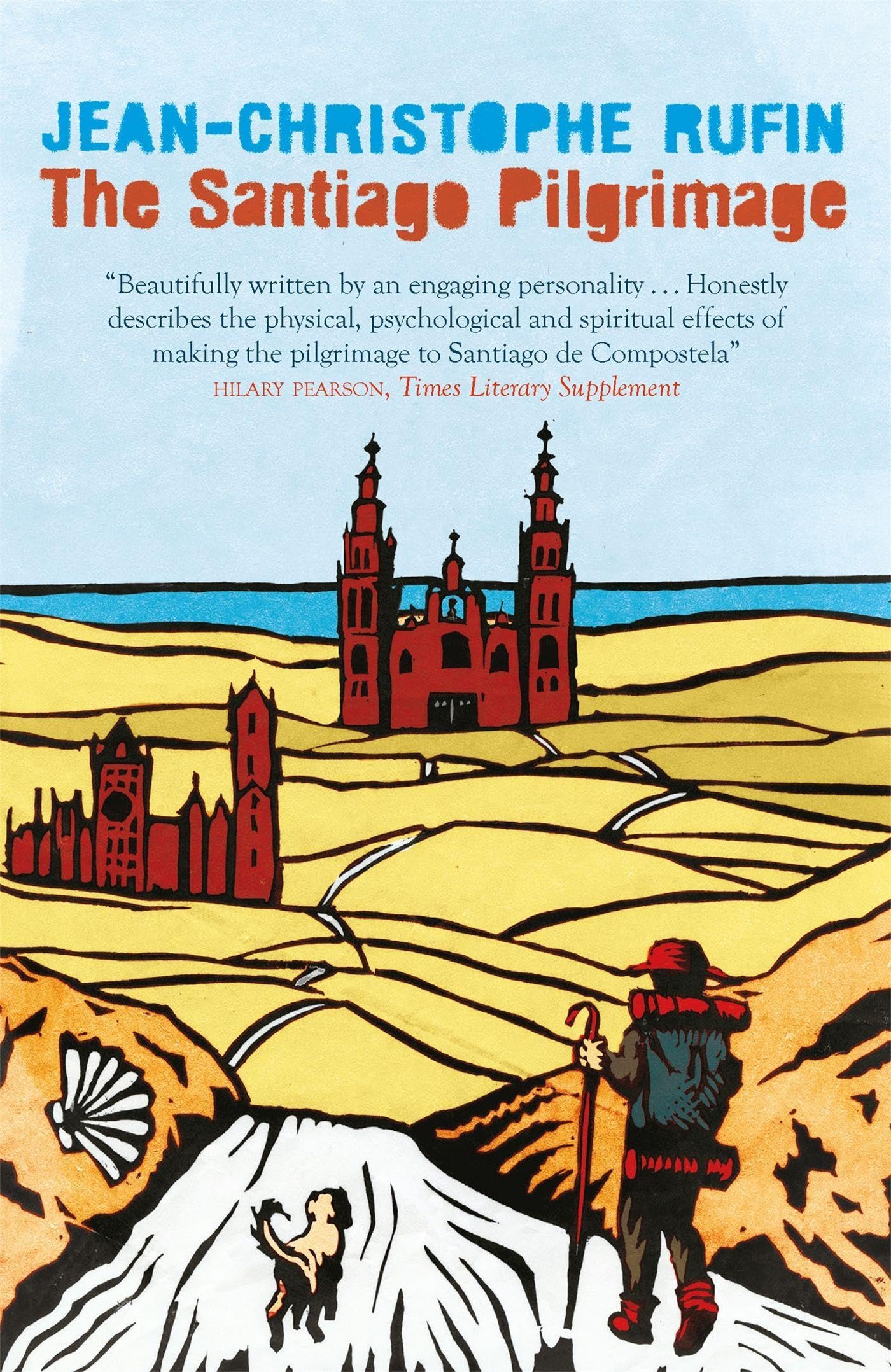 The Santiago Pilgrimage: Walking the Immortal Way Leisure, Home & Garden