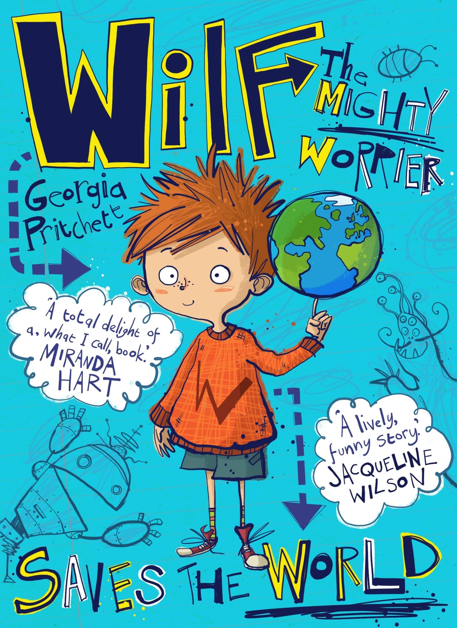Wilf the Mighty Worrier Saves the World Non-fiction