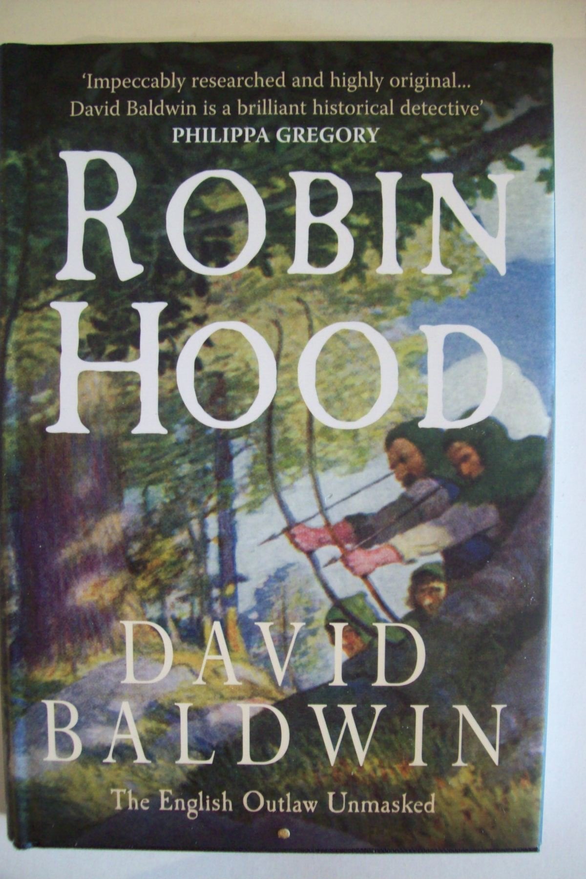 Robin Hood: The English Outlaw Unmasked Books